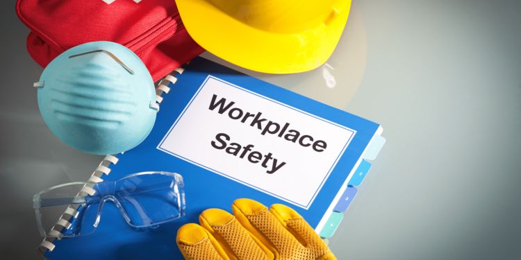 Workplace Safety: Needs, Measures, and More